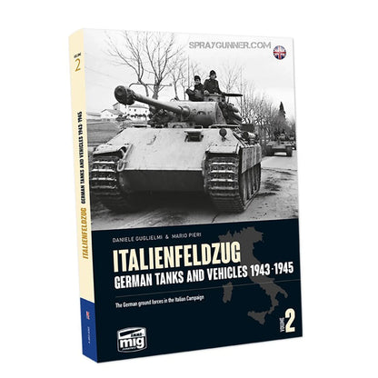 AMMO by MIG Publications - ITALIENFELDZUG. German Tanks and Vehicles 1943-1945 Vol. 2