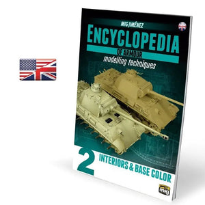 AMMO by MIG Publications - ENCYCLOPEDIA OF ARMOUR MODELLING TECHNIQUES VOL. 2 – INTERIORS & BASE COLOR (English)