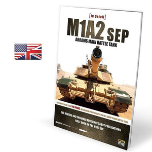 AMMO by MIG Publications - M1A2SEP ABRAMS MAIN BATTLE TANK IN DETAIL