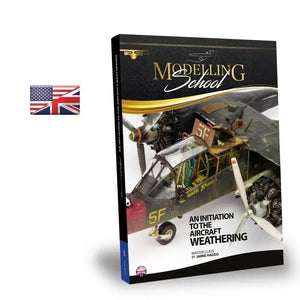 AMMO by MIG Publications - MODELLING SCHOOL: AN INITIATION TO AIRCRAFT WEATHERING